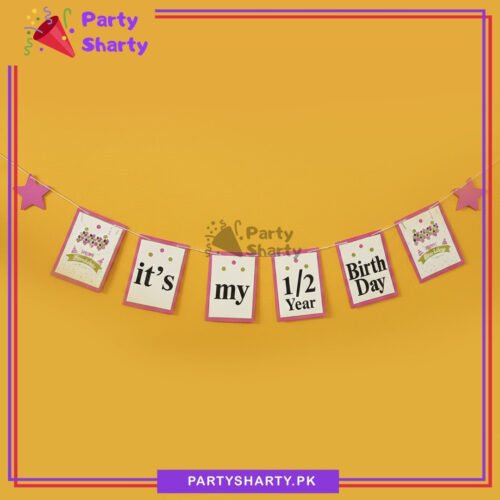 D-4ItsMy12YearBirthdayCardBannerforHalf6MonthPartyDecoration_Celebration5.jpg D-4 Its My 1/2 Year Birthday Card Banner for Half / 6 Month Party Decoration & Celebration - Pink