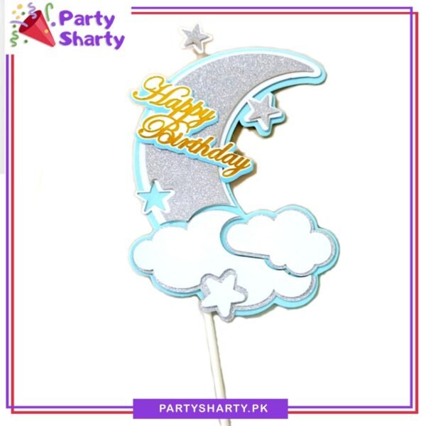 Happy Birthday With Moon, Cloud & Stars Cake Topper For Birthday Theme Based Cake Celebration
